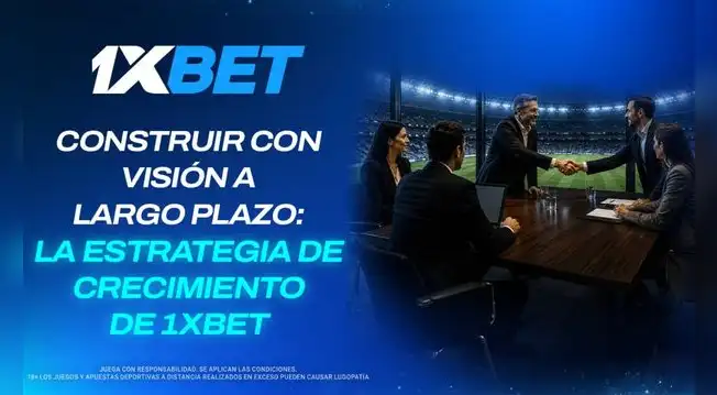 Construir con visión a largo plazo: la estrategia de crecimiento de 1xBet Construir con visión a largo plazo: la estrategia de crecimiento de 1xBet