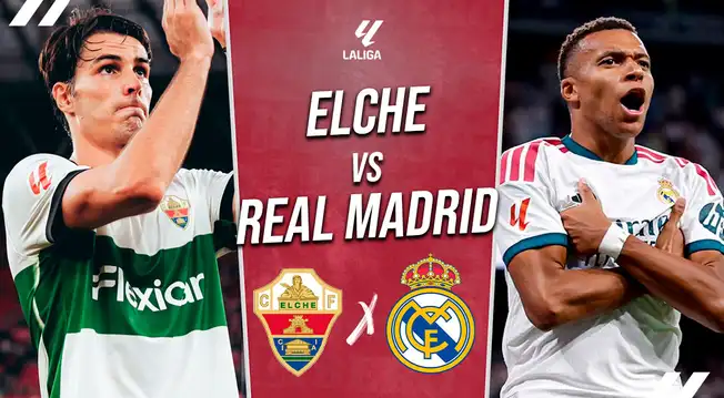 Real Madrid vs Elche EN VIVO por DSports: a qué hora juegan, dónde ver y pronóstico por LaLiga Real Madrid vs Elche EN VIVO por DSports: a qué hora juegan, dónde ver y pronóstico por LaLiga