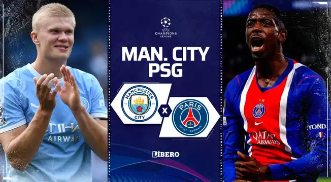 Manchester City vs PSG EN VIVO por Champions League: alineaciones, horarios y canales