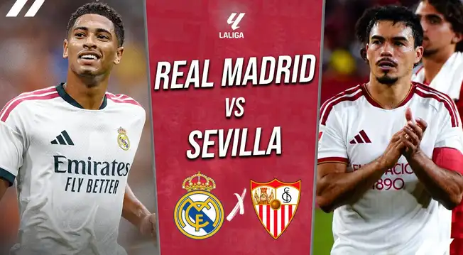 Real Madrid vs. Sevilla EN VIVO por LaLiga: alineaciones, canal para ver, horario y pronóstico