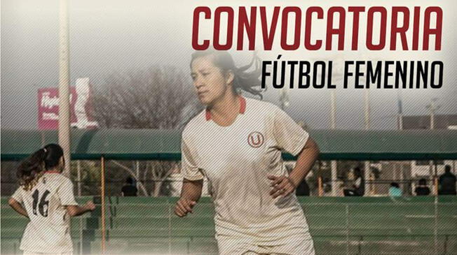 Universitario hace convocatoria para armar su equipo de fútbol femenino
