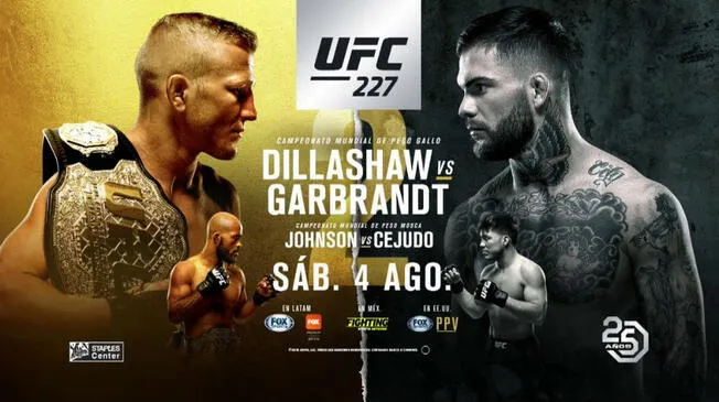 UFC 227 EN VIVO ONLINE DIRECTO vía FOX Action Play, FOX Sports y Fighting Sports Network | TJ Dillashaw vs Cody Garbrandt