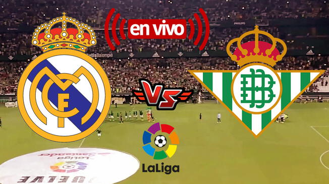 Real Madrid vs Betis EN VIVO ONLINE GRATIS AQUÍ DirecTV Sports, Movistar Partidazo, Telemundo, Sky: Vinicius, horario, dónde ver Streaming, guía de canales TV y alineaciones por La Liga 