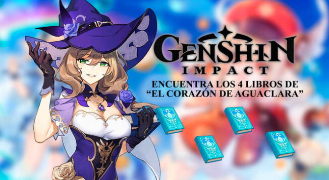 Genshin Impact: halla los 4 libros de El Corazón de Aguaclara - GUÍA