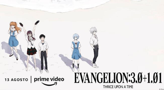 Evangelion 3.0+1.0 estreno en Amazon Prime Video película llega en agosto