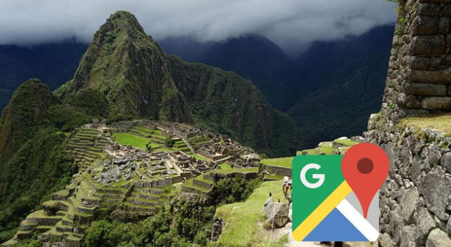 Google Maps: así luce la ciudadela de Machu Picchu desde la aplicación