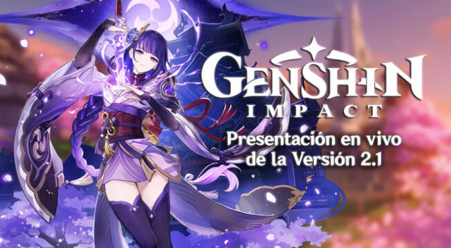 Genshin Impact Versión 2.1: hora y fecha del stream - Latinoamérica