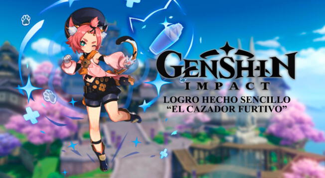 Genshin Impact: obtén el logro El Cazador Furtivo en este lugar - VIDEO