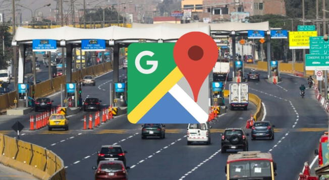 Google Maps: aplicación incluirá precios de peajes en tu ciudad