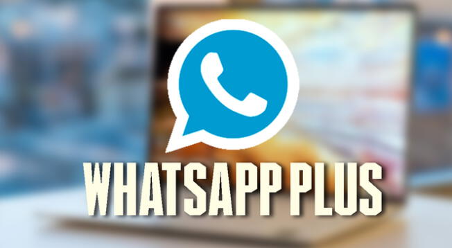 Conoce cómo obtener WhatsApp Plus en tu ordenador