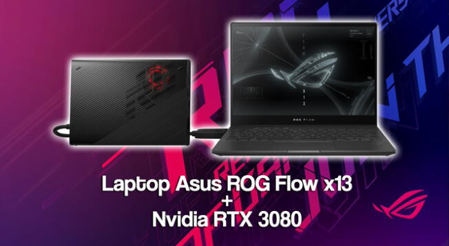 Asus ROG Flow x13 con módulo Nvidia RTX 3080 - showcase