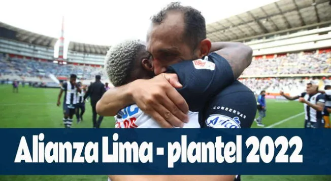 Alianza Lima plantel 2022 para la Copa Libertadores y la Liga 1
