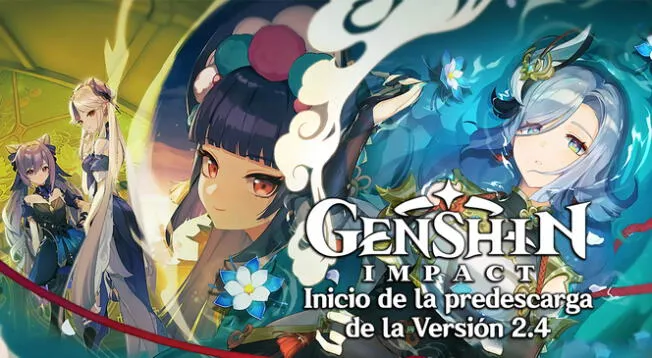 Genshin Impact Versión 2.4: predescarga disponible en PC y móviles