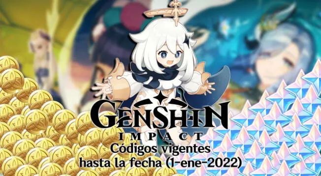 Genshin Impact: códigos vigentes hasta la fecha - 1 enero 2022