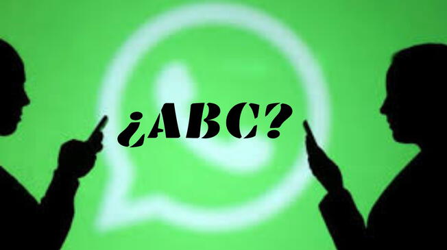 Conoce por qué muchas personas envían las primeras letras del alfabeto en Whatsapp.