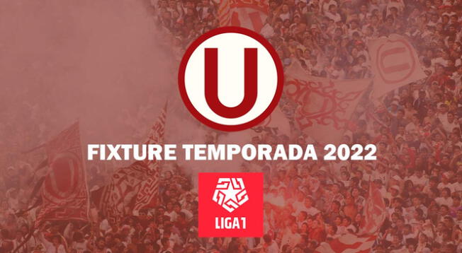 Fixture de Universitario en Liga 1 2022