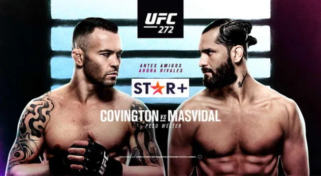 Vía Star Plus, ver Covington vs. Masvidal EN VIVO por UFC 272