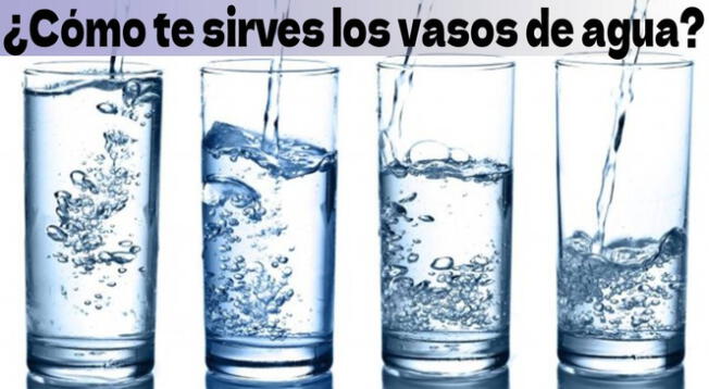 Descubre que dice de ti la forma de cómo te sirves los vasos de agua