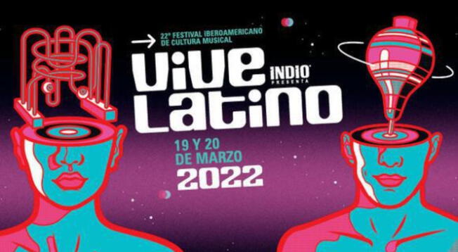 Vive Latino 2022: disfruta de los mejores actos del festival de música