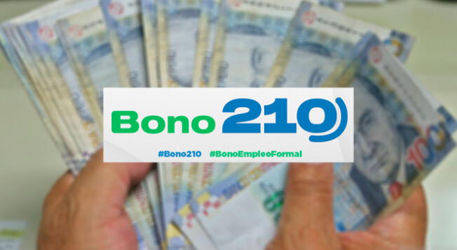 Consulta si te toca cobrar el Bono 210 HOY.