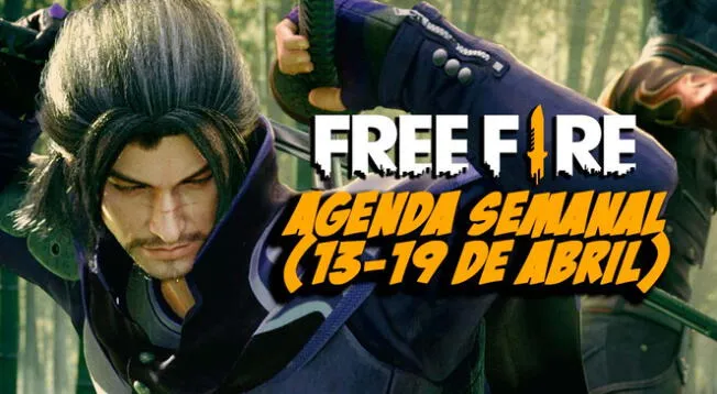 Free Fire: agenda semanal del 13 al 19 de abril