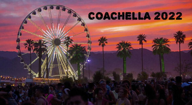 Coachella 2022: Curiosidades del famoso festival de música