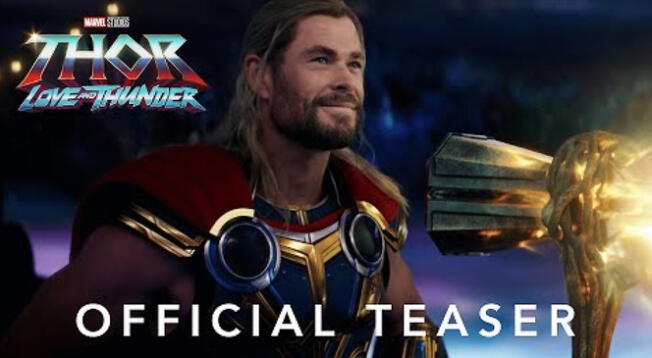 Thor: Love and Thunder: Difunden el primer tráiler de la película de Marvel