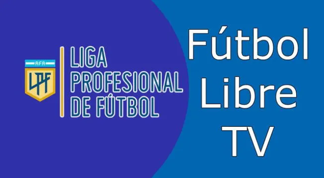 Ver Fútbol Libre EN VIVO, partidos de hoy fútbol argentino por Liga Profesional