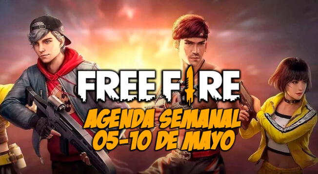 Free Fire: agenda semanal del 5 al 10 de mayo