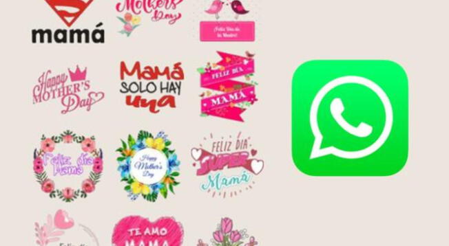 WhatsApp: descarga los mejores sticker por el 'Día de la Madre'