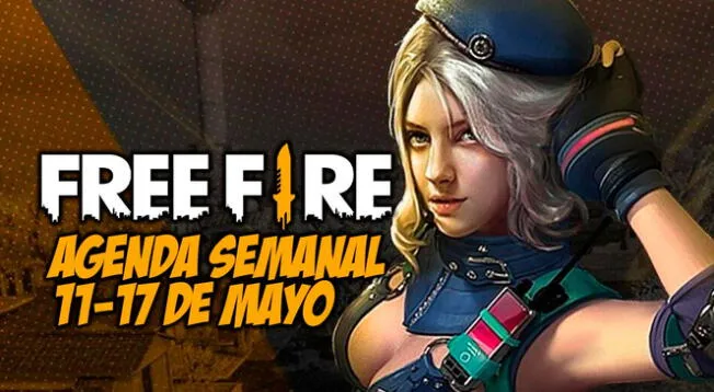 Free Fire: agenda semanal del 11 al 17 de mayo