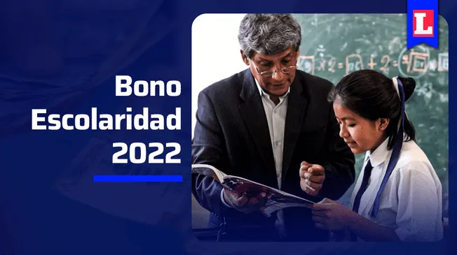 Bono Escolaridad 2022