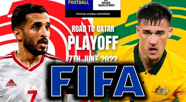 FIFA calienta el Australia vs. Emiratos Árabes Unidos por el repechaje asiático