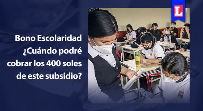 El 'Bono Escolaridad' será entregado a partir del junio.