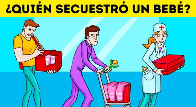 ¿Qué secuestró un bebé? Demuestra tus habilidades como detective con este acertijo