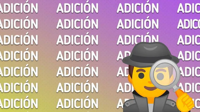 Reto visual: ¿Podrás encontrar la palabra 'ADICIÓN'? Tienes como máximo 5 segundos