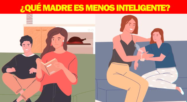 Tienes solo 7 segundos para descubrir qué madre es menos inteligente.