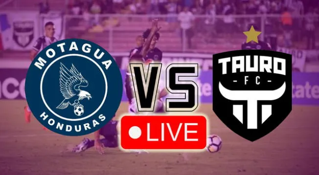 Motagua vs Tauro EN VIVO por la Liga Concacaf 2022