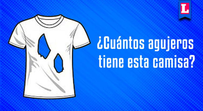 Acertijo visual EXTREMO: ¿Cuántos agujeros tiene esta camisa? Usa tu INGENIO y resuélvelo