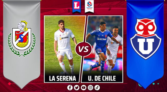 Universidad de Chile vs La Serena en duelo por la baja
