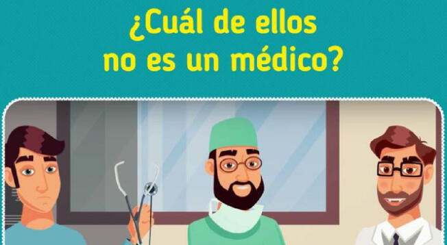 ¿Quién no es un verdadero doctor? Identifica al farsante en 7 segundos ¿Quién no es un verdadero doctor? Identifica al farsante en 7 segundos