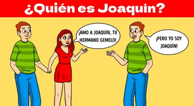 ¿Quién de los dos hombres es Joaquín? Resuelve el acertijo EXTREMO en 8 segundos