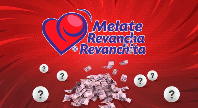 Conoce los resultados del Melate Revancha y Revanchita de este domingo.