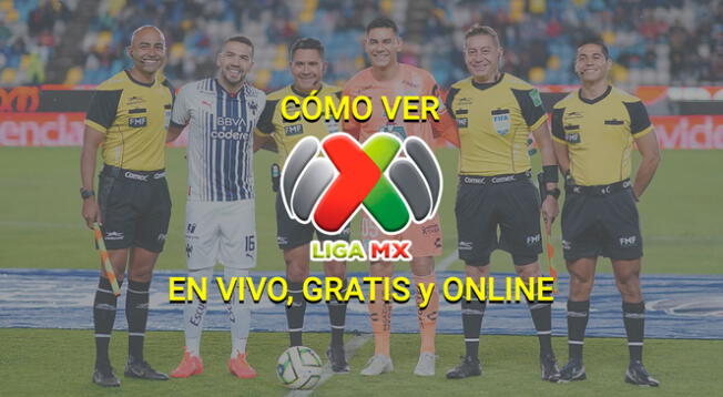 ¿Cómo ver la Liga MX EN VIVO, GRATIS y ONLINE?