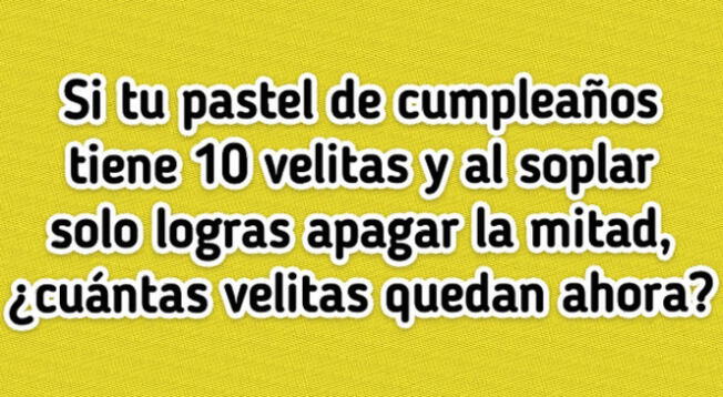 Descubre cuántas velas quedan en este acertijo mental