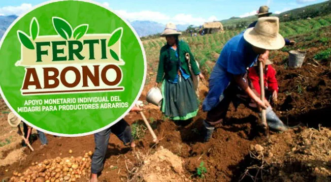 Hasta la fecha, medio millón de agricultores han recibido el monto del Fertiabono I y II.