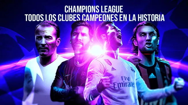 Conoce a todos los ganadores de la Champions League