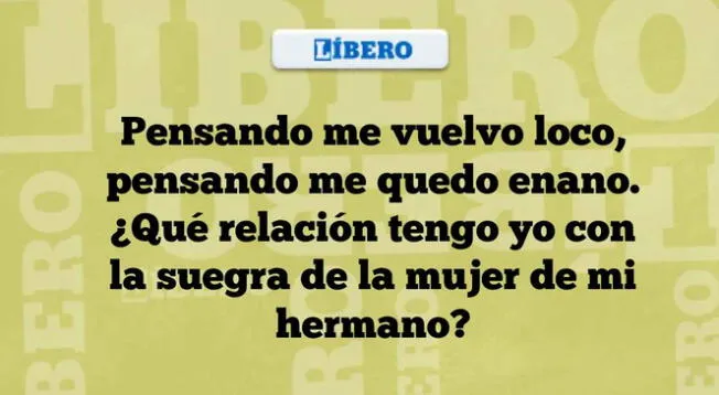 Para poder desarrollar este nuevo acertijo mental tienes que analizar el enunciado.