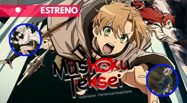 Mushoku Tensei revela su fecha de estreno, la cual está próxima por llegar.