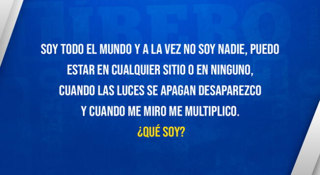 ¿Crees que logres acertar esta adivinanza que solo las mentes más brillantes pueden dar con la respuesta correcta?